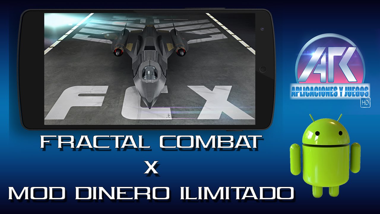 FRACTAL COMBAT X MOD DINERO ILIMITADO YouTube