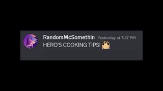 HEROS COOKING TIPS!