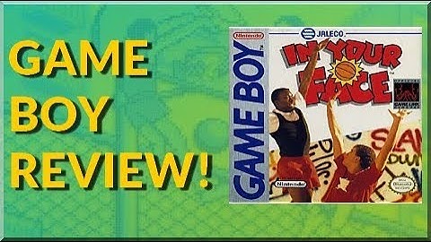IN YOUR FACE |GAMEBOY Review| MAXIMPACT24