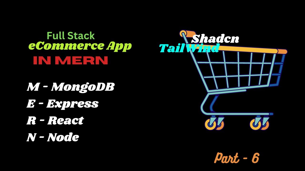 Building MERN eCommerce App - Part 6 || Shadcn || Nodejs || Express ...