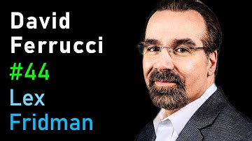 David Ferrucci: IBM Watson, Jeopardy & Deep Conversations with AI | Lex Fridman Podcast #44
