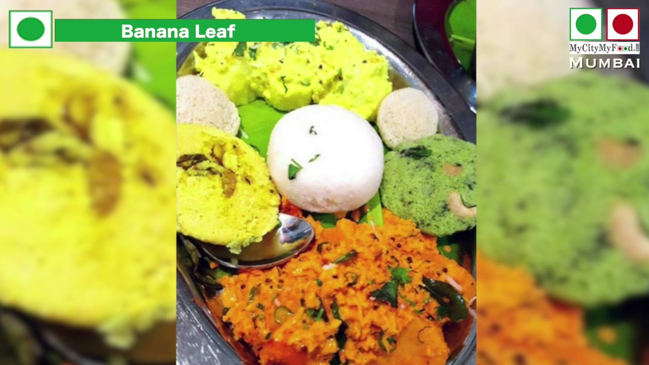 Banana Leaf Restaurant | बनाना लीफ रेस्ट्रॉ | South indian food | Indian food - YouTube