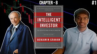 The Intelligent Investor | Chapter - 8  | Episode #1