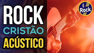 Top 5 Álbuns Acústicos de Rock Cristão