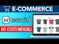 CREARE un E commerce GRATIS con ECWID