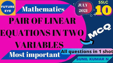CLASS 10 | SSLC | Pair of linear equations in two variables | MCQ