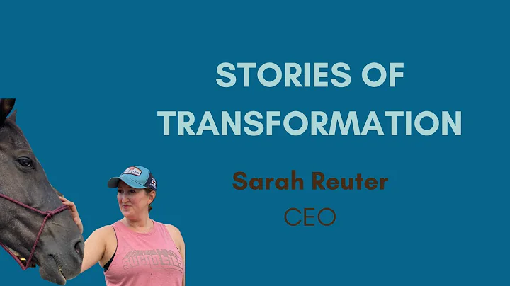 Stories of Transformation | Sarah Reuter