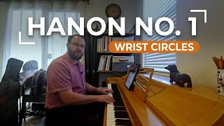 Parallel Circular Motion | Hanon No. 1 | Piano Technique
