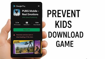 How to Prevent Kids Downloading Games from Playstore - Enable Parental Controls
