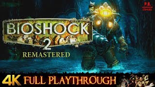 BioShock 2 : Remastered (Best Ending) | 4K | Full Game Longplay Walkthrough No Commentary