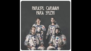 Parasol Caravan "Self Mastery"