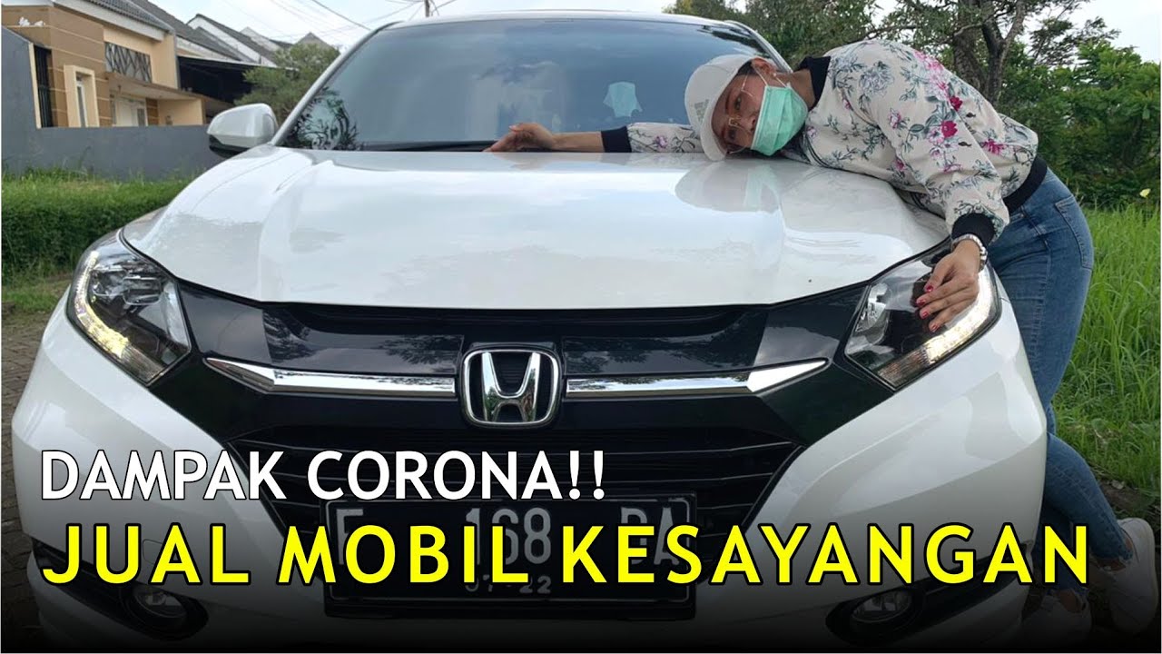 VLOG 24 JUAL MOBIL  HONDA  HRV  KESAYANGAN YouTube 