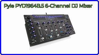 REVIEW (2025): Pyle PYD1964B.5 6-Channel DJ Mixer. ESSENTIAL details.