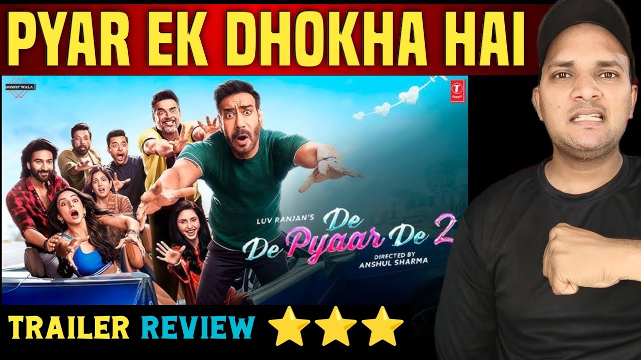 De De Pyar De 2 Trailer Review | BollyKing