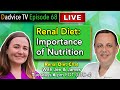Diet and Kidney Disease: Importance of Nutrition in Kidney Disease Treatment