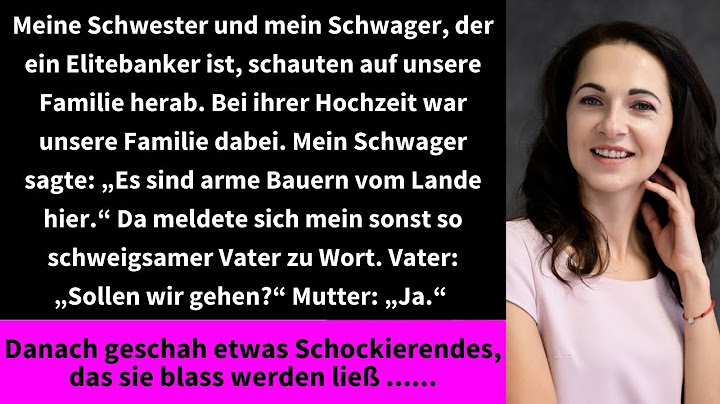 Meine Schwester und mein Schwager, der ein Elitebanker ist, schauten auf unsere Familie herab