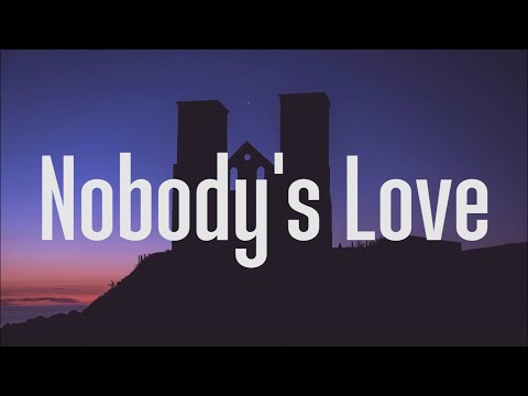 Maroon 5 - Nobody's Love (Lyrics)