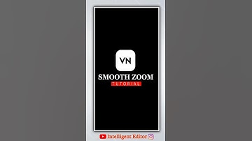 SMOOTH ZOOM TUTORIAL IN VN #shortsviral #shorts #vn