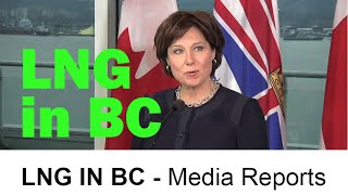 LNG - British Columbia Media Clips - How is Liquefied Natural Gas Portrayed In The BC Media?