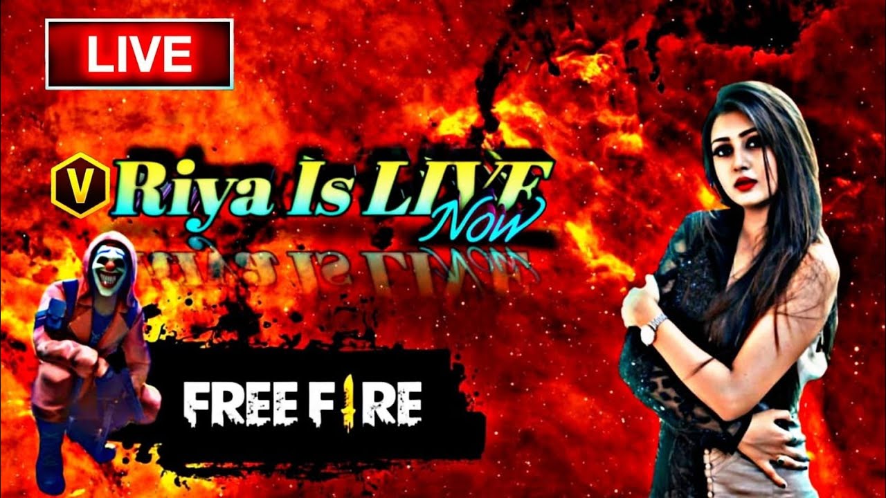 ff Riya gaming is going live !! Custom with Riya 🥰#freefirelive# ...