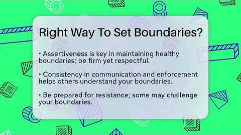 Right Way To Set Boundaries? - The Personal Growth Path