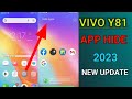 how to hide app vivo y81 new update 2023 !!  app hide swipe2finger