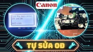 ✅ HD tự sửa MÁY IN CANON LỖI E015-0000 E04-0000 GIÁ 0ĐI