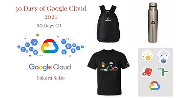 30 Days Of Google Cloud Program 2021 || Free Goodies Swags By Google || Google Skill Badges