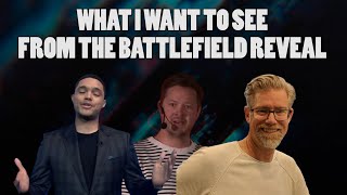 Battlefield 6 reveal - What i want to see