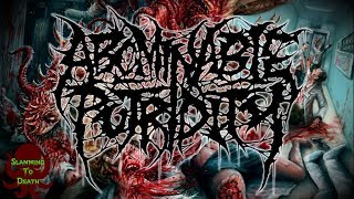 Abominable Putridity - The Anomalies Of Artificial Origin [Remastered] (2015) [Full Album]