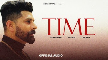 TIME (official Video ) Ricky Bharal | Navi Singh | NEW PUNJABI SONG 2025
