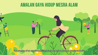 Amalkan gaya hidup yang melestarikan alam sekitar
