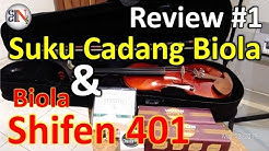 Review Biola Dan Suku Cadang Biola - Part 1  - Durasi: 21:12. 