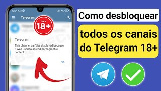 Como consertar este canal que não pode ser exibido no Telegram 2024