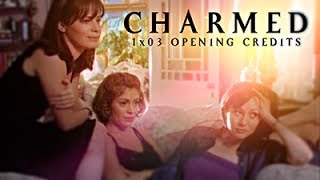 Charmed: 1x03 Opening Sequence // Original style