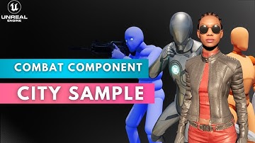 Combat Component - Tutorial Integration - City Sample