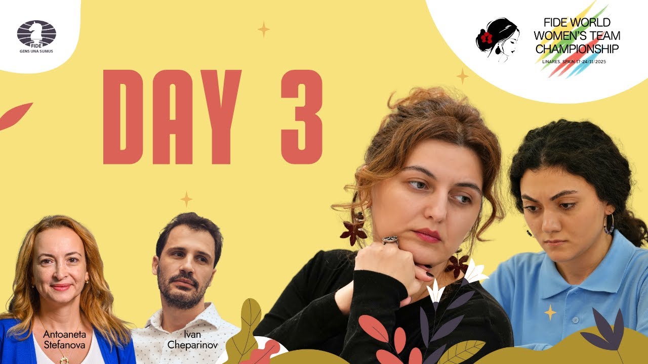 Chess ♟ | FIDE Women’s World Team Championship 2025 | Day 3