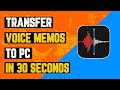 How To Transfer Voice Memos From IPhone To Computer Quickest Way 