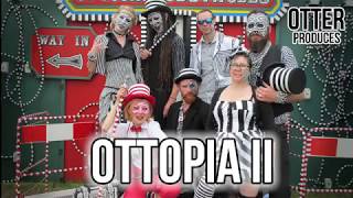 Ottopia Ii -The Super Secret Stripy Silent Disco