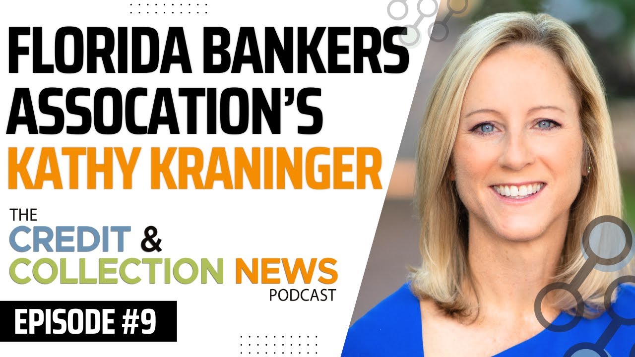 Florida Banker's Association's Kathy Kraninger | The C&C Podcast #9