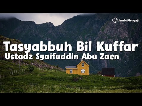 Tasyabbuh Bil Kuffar