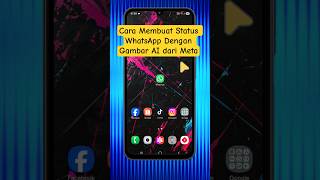Cara Membuat Status WhatsApp Dengan Gambar AI dari Meta #statuswhatsapp #gambarai #metaai