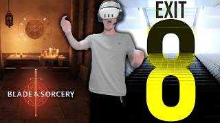 EXIT 8 but it's VR | Blade &amp; Sorcery