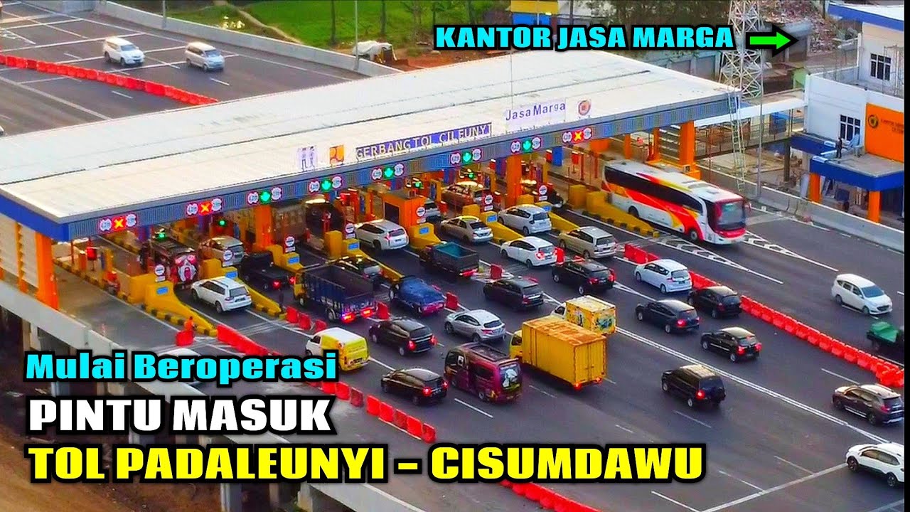 GTO Cileunyi Baru Beroperasi & Kantor Jasa Marga Tol Padaleunyi - Cisumdawu