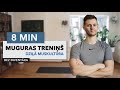 8 MIN MUGURAS TRENIŅŠ - DZIĻĀ MUGURAS MUSKULATŪRA// Bez inventāra | Raivis Smukais