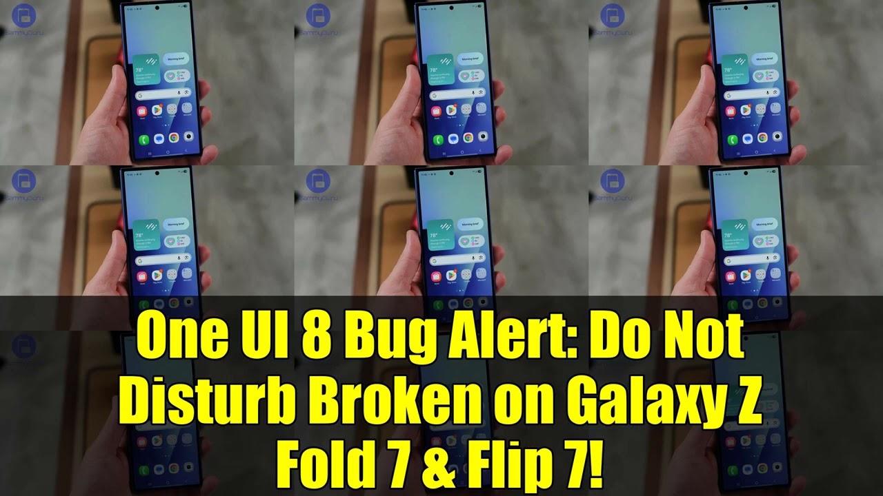 One UI 8 Bug Alert: Do Not Disturb Broken on Galaxy Z Fold 7 & Flip 7!