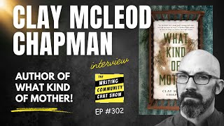 Clay McLeod Chapman Interview: What Kind of Mother, Ghost Eaters & Writing Horror.