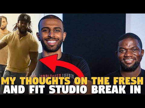 My Thoughts On The @FreshFitMiami Studio Break In...AND WHO IS REALLY TO BLAME