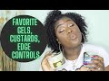 Favorite Gels, Custards, Edge Control for Natural Hair (Type 3&4)