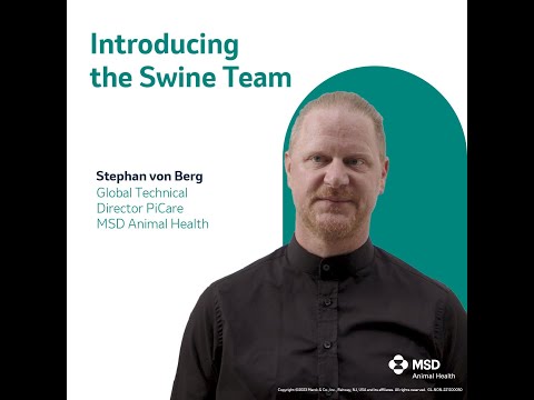 MSD Animal Health Introducing Global Swine Team: Stephan von Berg